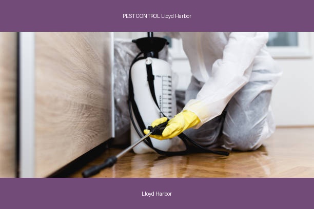 PEST CONTROL Lloyd Harbor